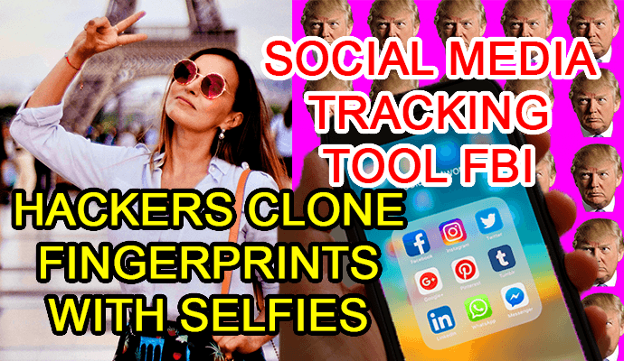 clone fingerprints photos spy social media networks facebook trump eu